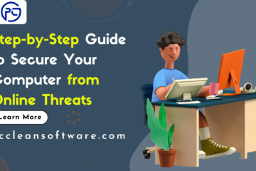 Step-by-Step Guide to Secure Your Computer from Online Threats