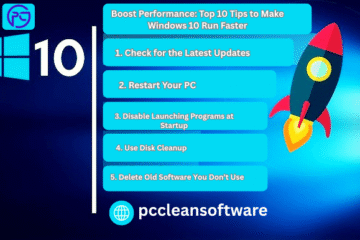 Boost Performance: Top 10 Tips to Make Windows 10 Run Faster