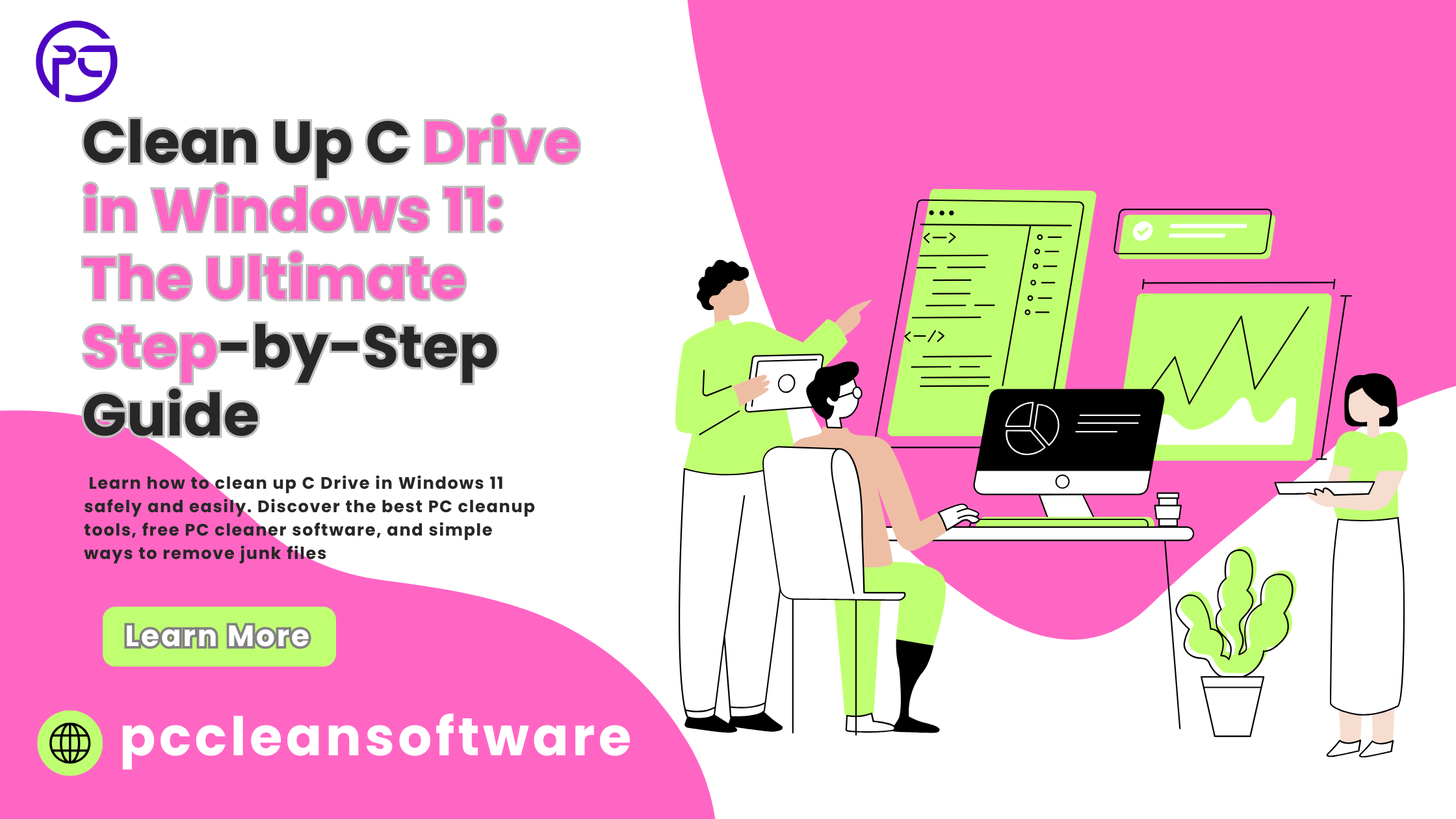 Clean Up C Drive in Windows 11: The Ultimate Step-by-Step Guide